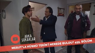 Tekin Neden Kızıp Evi Terk Etti? 455. Bölüm