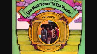 Chi-Lites  -  Give More Power To The People!!