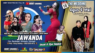 🔴LIVE Cs.JAWANDA bintang Tamu UNCEX feat ELYA SANJAYA~Wedding Agus & Mei,10-03-2023~BANG THOYIBaudio