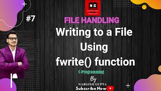 File Handling | Writing to File Using fwrite() function | C Programming | PART 1.7