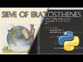 Sieve of Eratosthenes: Background & Python Code