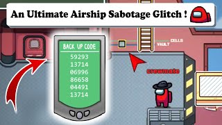 AN ULTIMATE AIRSHIP SABOTAGE GLITCH YOU MUST KNOW | AMONG US