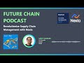 revolutionize supply chain management with nexla future chain podcast