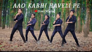AAO KABHI HAVELI PE ।। New Nagpuri Dance Cover ।। Urmi Official @Dance2.0