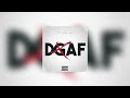 DGAF - TySaint (Official Audio)