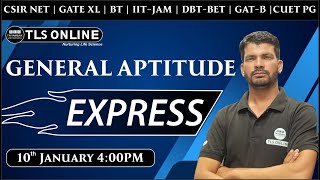 General Aptitude Express | CSIR | GATE BT/XL | IIT-JAM | DBT-BET | GAT-B | CUET | Sanjay Singh |