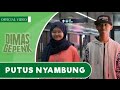 Dimas Gepenk & Monic - Putus Nyambung (Official Music Video)