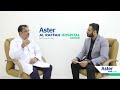 aster med talk episode 4 visiting consultant urologist dr.mohan keshavamurthy