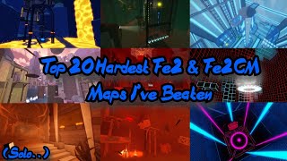 Top 20 Hardest Fe2CM Maps I've Beaten (OUTDATED)