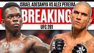 Breaking Israel Adesanya Vs Alex Pereira Is Official For Ufc 281