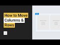 Moving Columns and Rows | Tutorial by Without Code