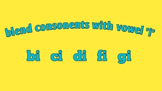 blend with vowels | blend consonants with vowels