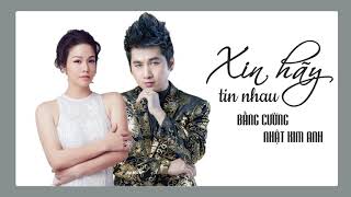 Xin Hãy Tin Nhau - Bằng Cường ft. Nhật Kim Anh