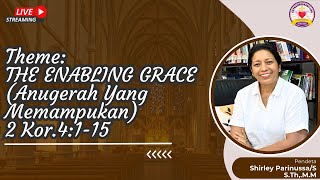 EXTRAORDINARY LIFE NOW || THE ENABLING GRACE || SELASA, 14-01-2025