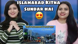 Islamabad The Capital of Pakistan | Indian Girls React