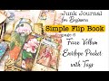 Faux Vellum Expanding Envelope Pocket with Tags. 10 Minute Tutorial. Junk Journal Flip Book Part 5.