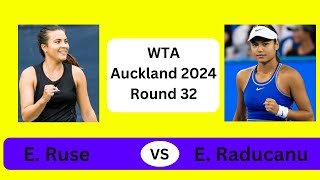 E. RADUCANU VS E. RUSE - WTA AUCKLAND R1 - PLAY-BY-PLAY LIVESTREAM
