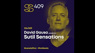 Sutil Sensations #409- Music by Fisher, Classmatic, Vintage Culture, Sonny Fodera, SHELLS, Tinlicker