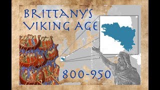 Brittany's Viking Age (800-950)