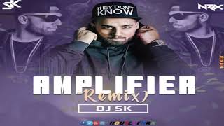 Imran Khan - Amplifier (Remix) - Dj Sk | HOUSE OF NRX | VDJ SRK | Best Punjabi Song Remix 2020 | OUT