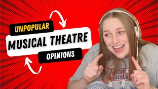 reading unpopular musical theatre opinions II Julia Linger