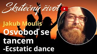 Jakub Moulis - Osvoboď se tancem