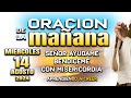 ORACION DE MAÑANA 14 DE AGOSTO  