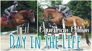 DAY IN THE LIFE - Equestrian Edition