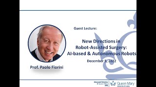 Guest Lecture by Prof. Paolo Fiorini