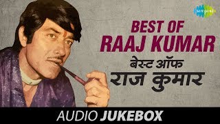 Best Of Raaj Kumar - Old Hindi Songs - Yeh Duniya Yeh Mehfil - Jukebox