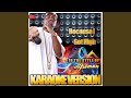 Because I Got High (In the Style of Afroman (Afro Man) (Karaoke Version)