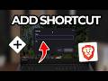 How to Add or Create a Shortcut Icon on Brave Browser (Tutorial 2026)