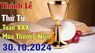 Thánh lễ trực tuyến Hôm nay | Thứ Tư Tuần XXX Thường Niên | 30 /10 / 2024 Trực Tiếp Thánh Lễ