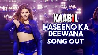 Haseeno Ka Deewana VIDEO SONG Out | KAABIL | Hrithik Roshan, Urvashi Rautela