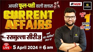 5 April 2024 Current Affairs | Current Affairs Today (1426) | Kumar Gaurav Sir