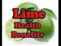 10 Health Benefits of Lime