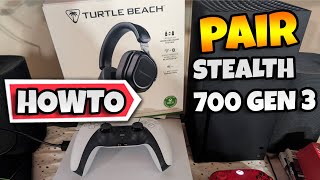 How To Pair The Turtle Beach Stealth 700 GEN 3 Gaming Headset To Xbox Series X AND PS5