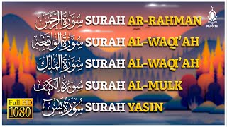 Murottal AlQuran Merdu - Murottal Ngaji Merdu Surat Al Kahfi ArRahman AlMulk Yasin AlWaqiah