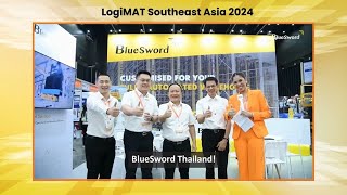 BlueSword at LogiMAT Southeast Asia: Cutting-Edge Solutions for Global Logistics
