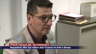 Etg - Frode fiscale nell’ambito dei servizi di facchinaggio, la Finanza sequestra oltre due milioni