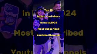 Top 10 Indian YouTubers In India 2024