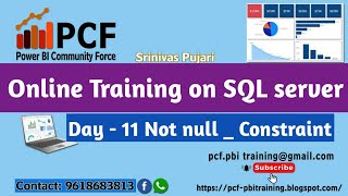 DAY11 NOTNULL CONSTRAINT in SQLSERVER