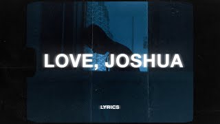 cavasoul & Vedh - love, joshua (Lyrics)