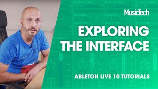 Ableton Live Tutorials: Exploring the interface