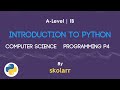1.0 | Introduction to Python | A Level IB |