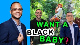 WANT A BLACK BABY? - I Can Help !! | a \