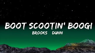 Brooks \u0026 Dunn - Boot Scootin' Boogie (Lyrics)  Lyrics