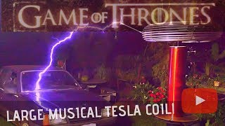 Bobina de Tesla Gigante Vs Monza 1990. Reproduzindo Tema de Game of Thrones