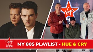 My 80s Playlist - Hue And Cry