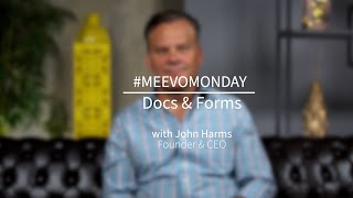 Meevo Monday- Docs & Forms